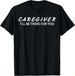 T-shirtcaregiver Social Worker Gifts I_ll 2026 Be There For You G_viptrois.com