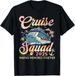 T-shirtcruise Squad 2025 Family Group Matching 2026 Summer Vacati_viptrois.com