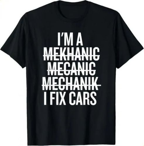 T-shirtt-shirti_m A Mekhanic 2026 Mecanic Mechanik I Fix Cars Fun_viptrois.com