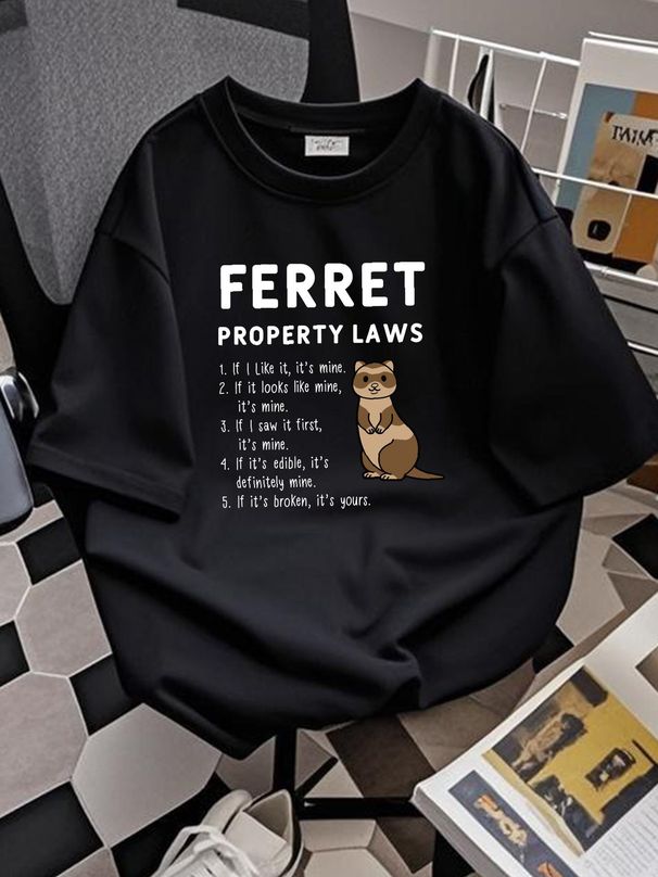 Ferret Property Laws Five Statements By Ferrets T-Shirt Unisex T-shirt Breathable Homme Stretched Soft Stylish Fashion Casual Summer Comfortable_viptrois.com