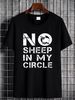 No Sheep In My Circle T-Shirt Don't Be Unvaccinated Women Men XL L M 2XL Black Streetwear Versatile Breathable Graphic Fashion Comfortable_viptrois.com