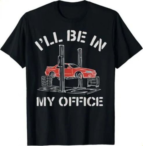 T-shirti_ll Be 2026 In My Office Funny Auto Mechanic Gifts Car Me_viptrois.com