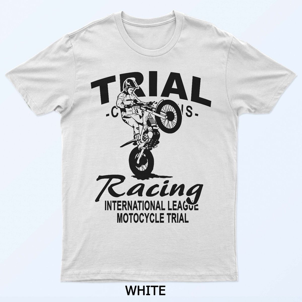 Trial Motorcycle Trial Driver Moto Trial T-Shirt Mens Womens Tees Top_viptrois.com