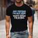 That's What I'm Doing Fun Alphabet Print Crew Neck Top, Summer Men's Casual Sports T-shirt_viptrois.com