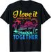 T-shirtt-shirtfamily Cruise 2025 I Love It 2026 When We_re Cruisi_viptrois.com