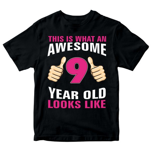 Birthday Gift 100% Cotton T-shirt Mens Tees Top Awesome 9 Year Old Looks Like Girl Tee_viptrois.com