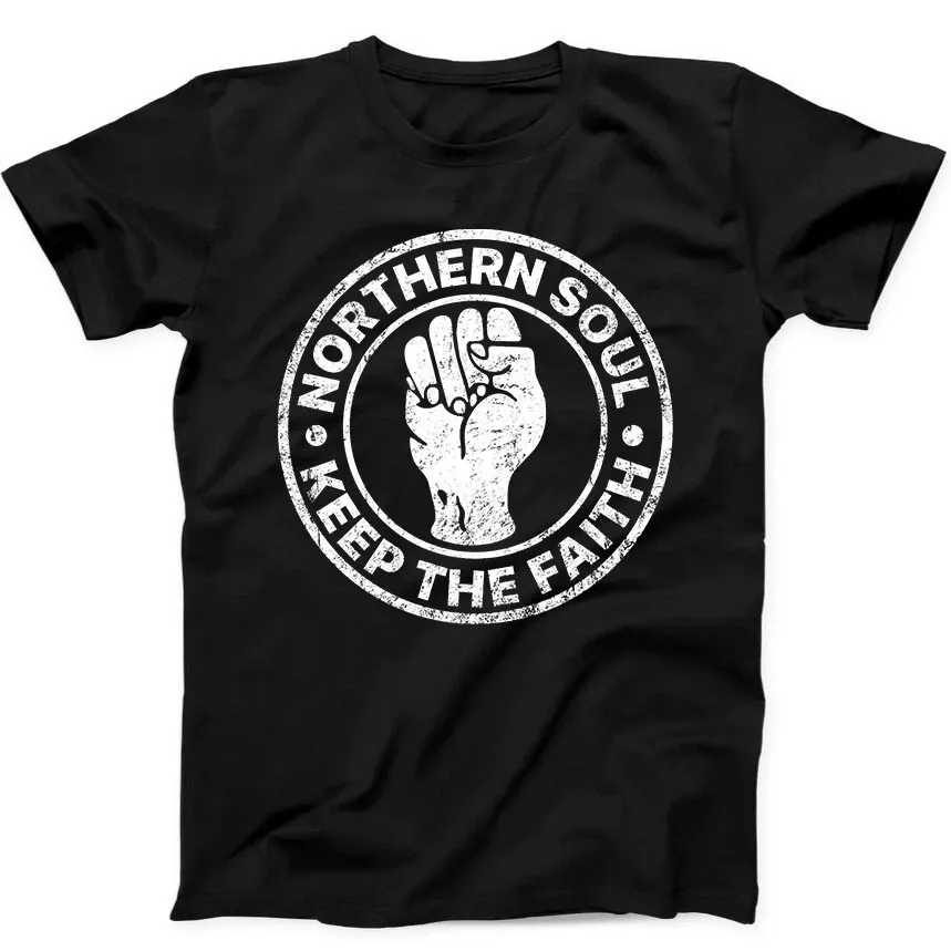 Northern Soul Keep The Faith Motown Scooter Dance Gift Tee Black T Shirt Mens Womens Tees Top 1_viptrois.com