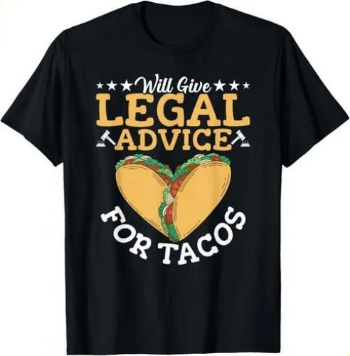 T-shirtlawyer Tacos Lover Attorney 2026 School Law Student La_viptrois.com