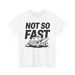 Turtle Enthusiast T-Shirt Mens Womens Tees Top | Trendy Tee - Not So Fast Turtle Humorous Shirt_viptrois.com