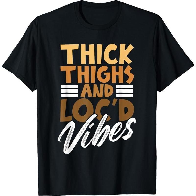 Camiseta De Mujeres Africanas Orgullosas Con Melanina – Muslos Gruesos Y Vibraciones Locadas_viptrois.com