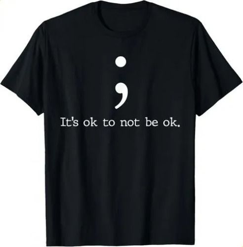 T-shirtt-shirtmental Health Awareness Shirts 2026 Semicolon Quote_viptrois.com