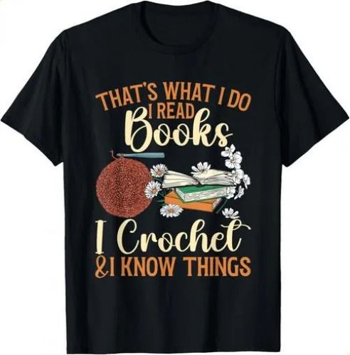 T-shirtt-shirtcrocheting Reading Books Crocheter 2026 Crochet Gif_viptrois.com