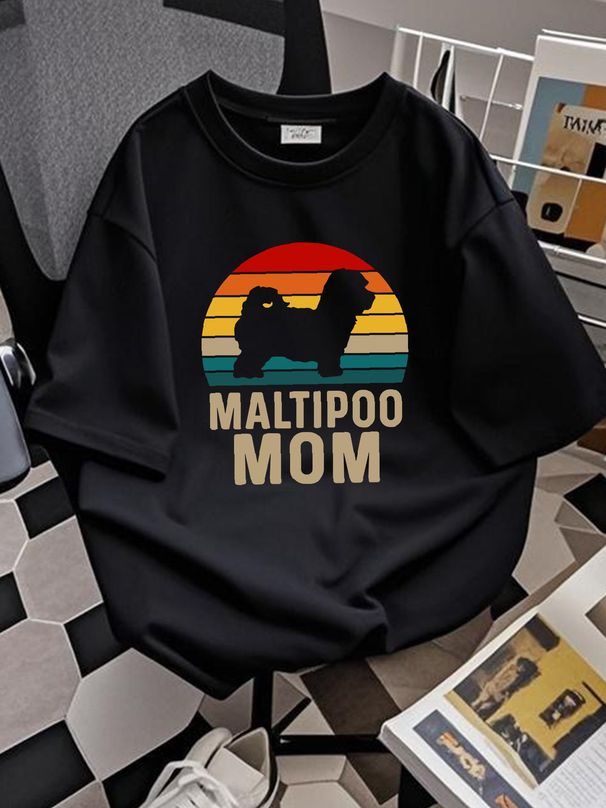 Maltipoo Mom Design Perfect For Maltese Poodle Dog Mama Unisex TShirt Size S-5XL Casual Stretched Stylish Summer Homme Breathable Designer Clothes_viptrois.com