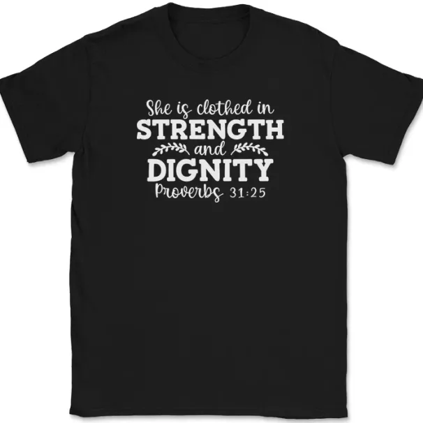 She Is Clothed In Strength And Dignity T-Shirt Mens Womens Tees Top Christian Woman Bible Tee_viptrois.com