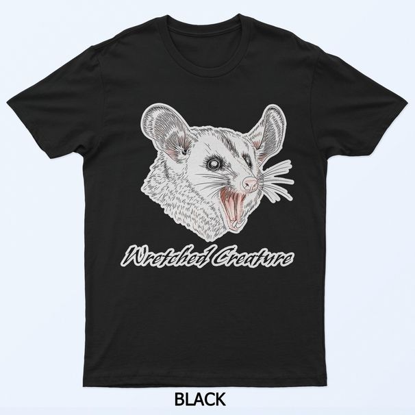 Wretched Creature Hilarious Meme Funny Novelty Unisex Animal T-Shirt Mens Womens Tees Top_viptrois.com