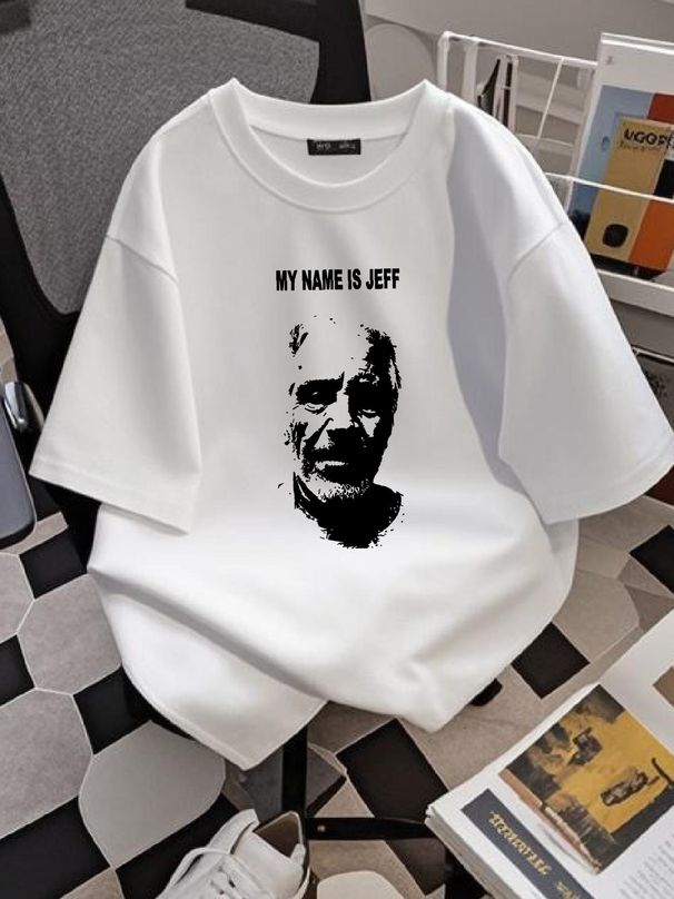 My Name Is Jeff T Shirt Funny Casual Breathable Soft Graphic Top For Everyday Wear Versatile Stylish Homme Streetwear Designer Clothes Unisex_viptrois.com