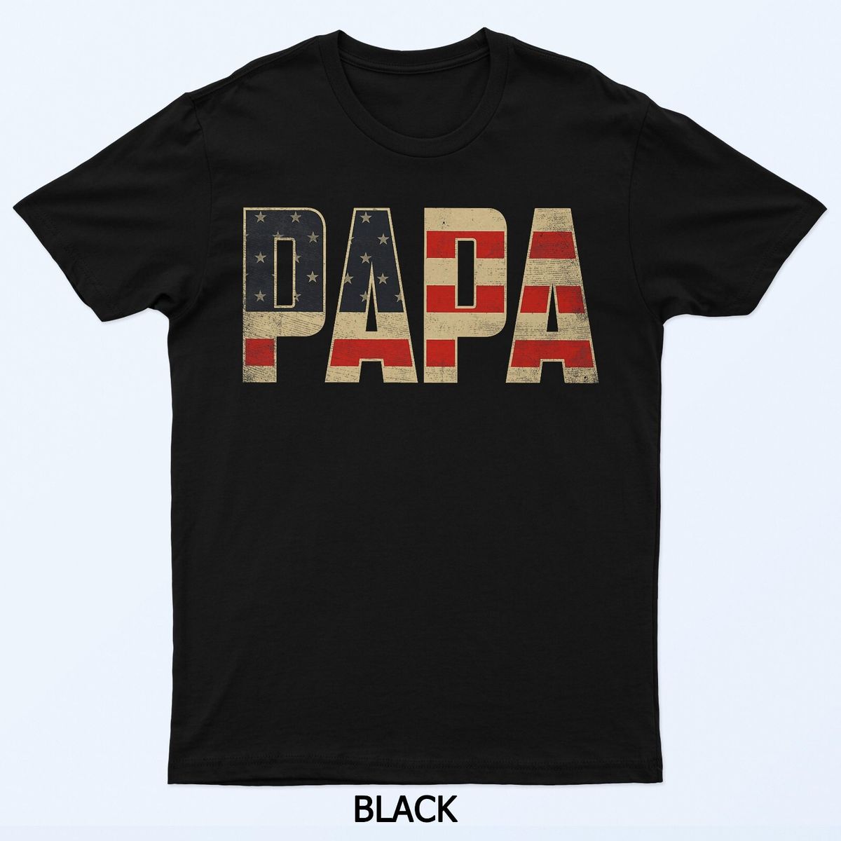 Papa Bold Patriotic American Flag Father’s Day Papa T-Shirt Mens Womens Tees Top_viptrois.com