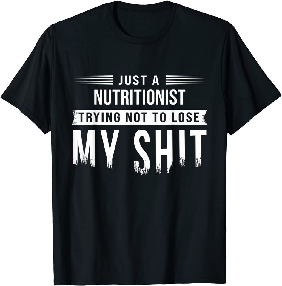 Nutritionist Dietician Swearing Funny T-Shirt Mens Womens Tees Top Classic T-Shirt Mens Womens Tees Top_viptrois.com