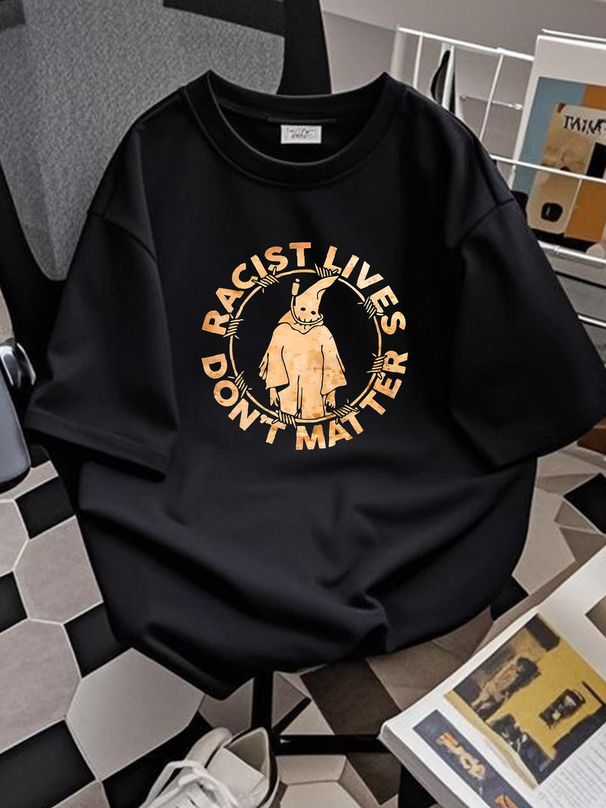 Racist Lives Don’t Matter Retro Vintage Gift For Anti T Shirt Size S-5XL Versatile Unisex Stretched Streetwear Designer Clothes Summer Fashion_viptrois.com