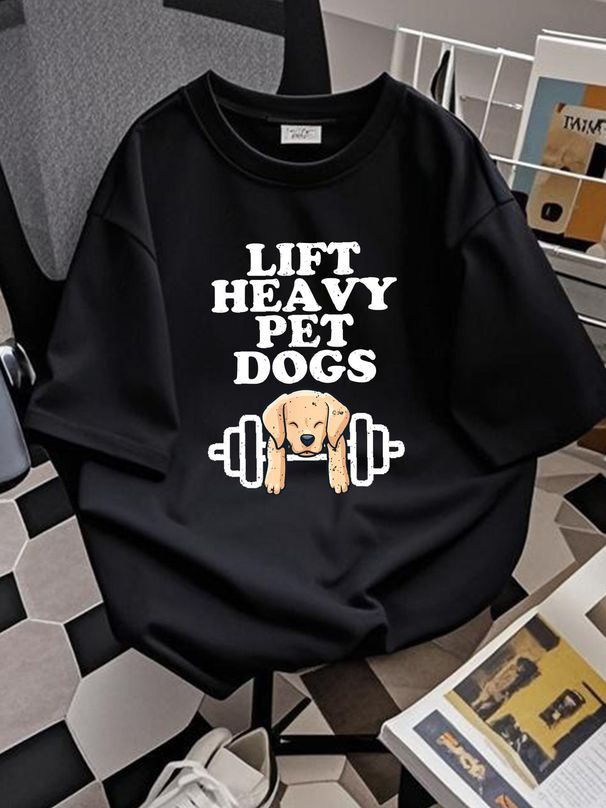 Lift Heavy Pet Dogs Funny Quote Weight Lifting Training Gift T Shirt Size S-5XL Soft Stylish Graphic Fashion Homme Designer Clothes Breathable_viptrois.com