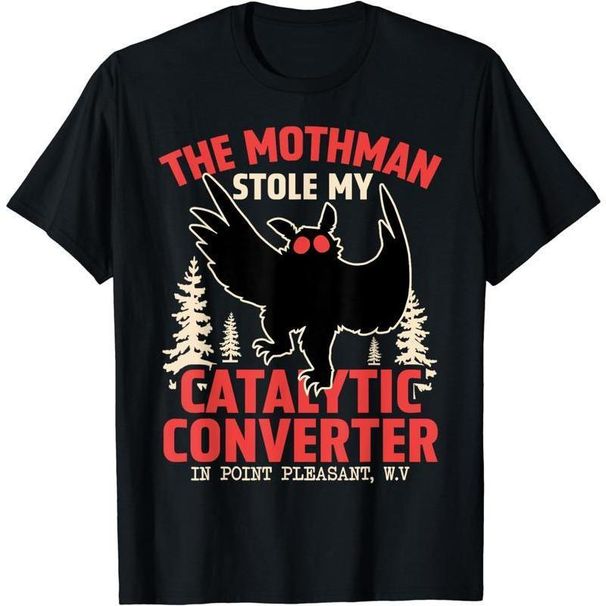 Camiseta Divertida Mothman Que Robó Mi Convertidor Catalítico, Criptid Mothman, Criptozoología, Camiseta Criptid, Cuello_viptrois.com
