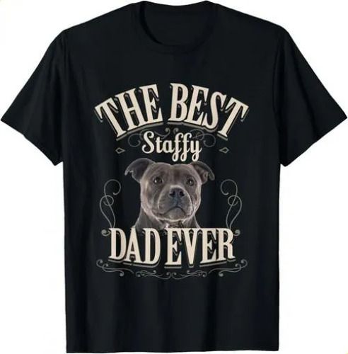T-shirtt-shirtbest 2026 Staffy Dad Ever Funny Staffordshire Bull_viptrois.com