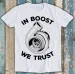 Car JDM GTR DTM Turbo In Boost We Trust Best Seller Meme Funny Tee T Shirt Mens Womens Tees Top M1451_viptrois.com