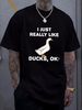 I Love Ducks Geese Pond Bird T-Shirt Funny Joke Tshirt Gift Summer Breathable Top For Everyday Wear Fashion Stylish Comfortable Homme Casual Soft_viptrois.com