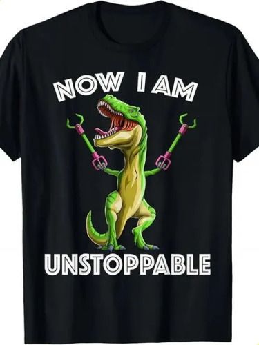 2026 T-shirtnow I Am Unstoppable Tyrannosaurus Funny T-rex Dinos_viptrois.com
