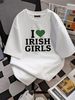 I Love Irish Girls T-shirt - Love Novelty Men Graphic Tee Casual Comfortable Unisex Designer Clothes Stylish Graphic Homme Streetwear Versatile_viptrois.com