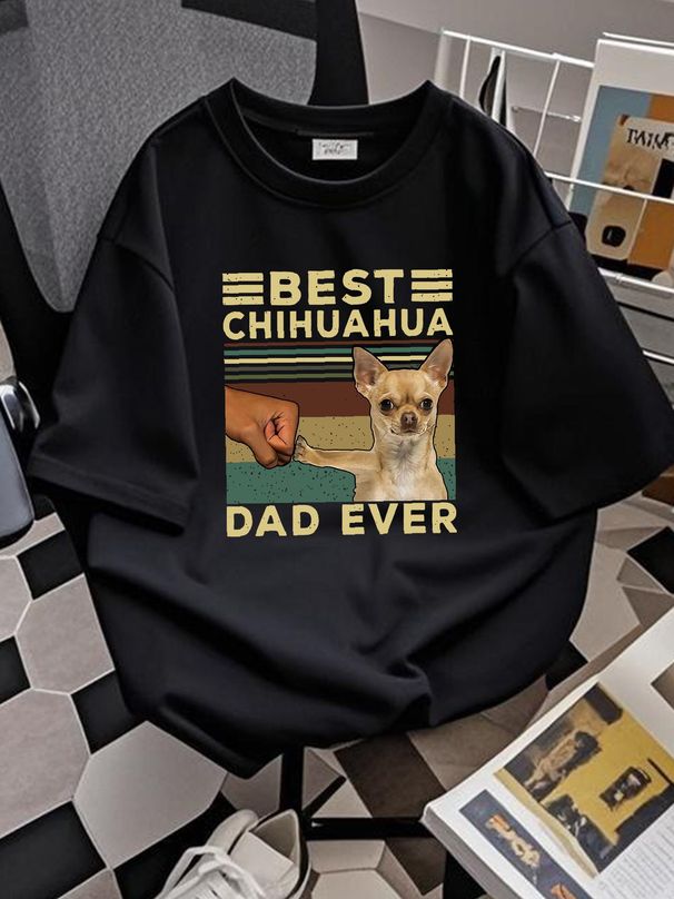Best Chihuahua Dad Ever Funny Animal Lover Gift Retro Men's Short Sleeve T Shirt Versatile Stylish Slightly Graphic Top For Everyday Wear_viptrois.com