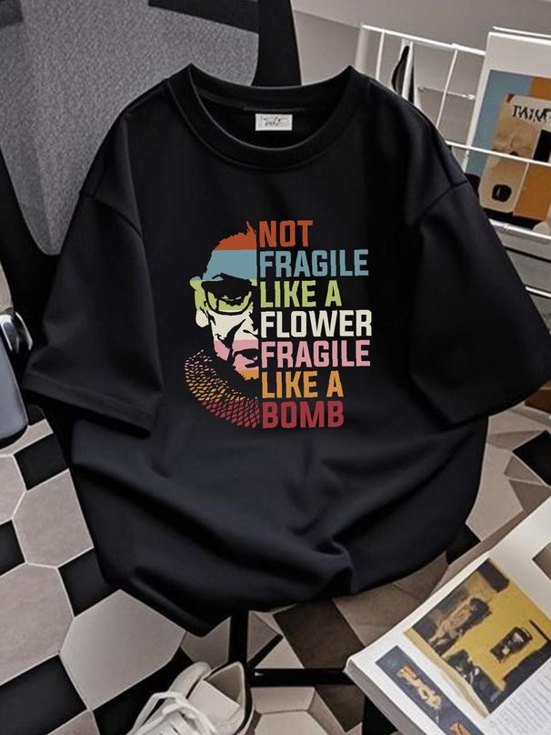 Not Fragile Like A Flower But Bomb Feminist T Shirt Comfortable Summer Stretched Casual Top For Everyday Wear Soft Slightly Breathable Graphic_viptrois.com