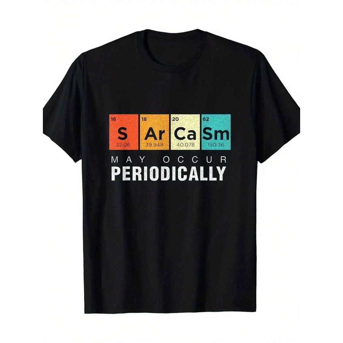 Pieza Única, Algodón Puro, Satira Química Puede Ocurrir Periódicamente.Camiseta Tabla Periódica, Retro Casual Divertida_viptrois.com