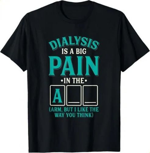 T-shirtt-shirtdialysis 2026 Is A Big Pain In The Arm - Funny Dial_viptrois.com