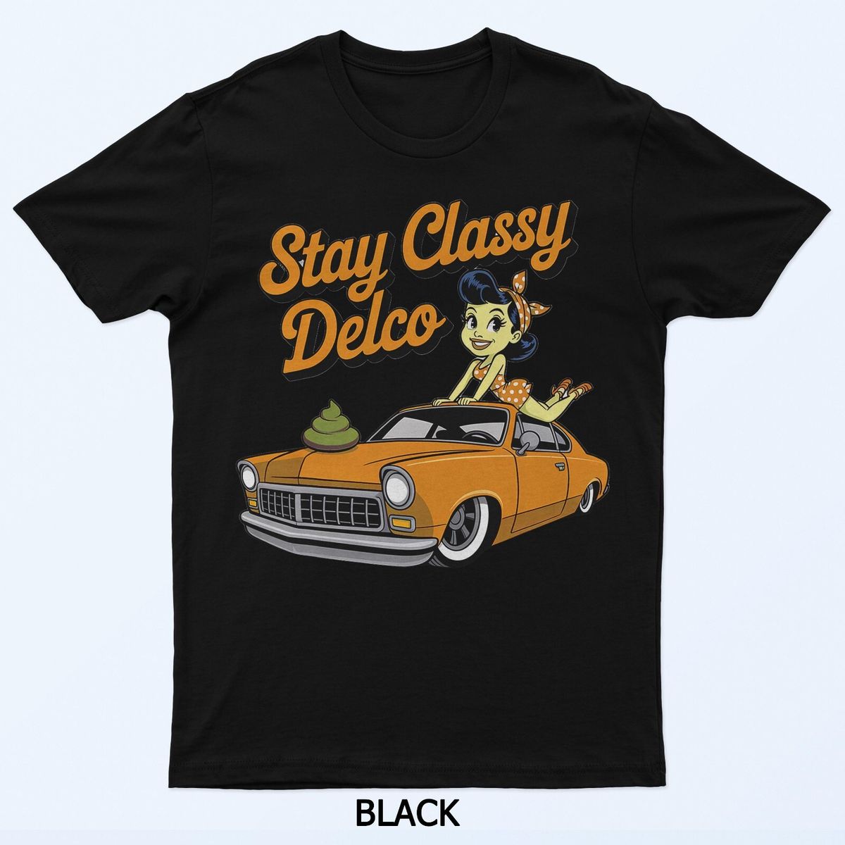 Stay Classy Delco, Delaware County, Poop Funny, Humor T-Shirt Mens Womens Tees Top_viptrois.com