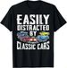 T-shirteasily Distracted By 2026 Classic Cars Tee Unisex T-shirt_viptrois.com