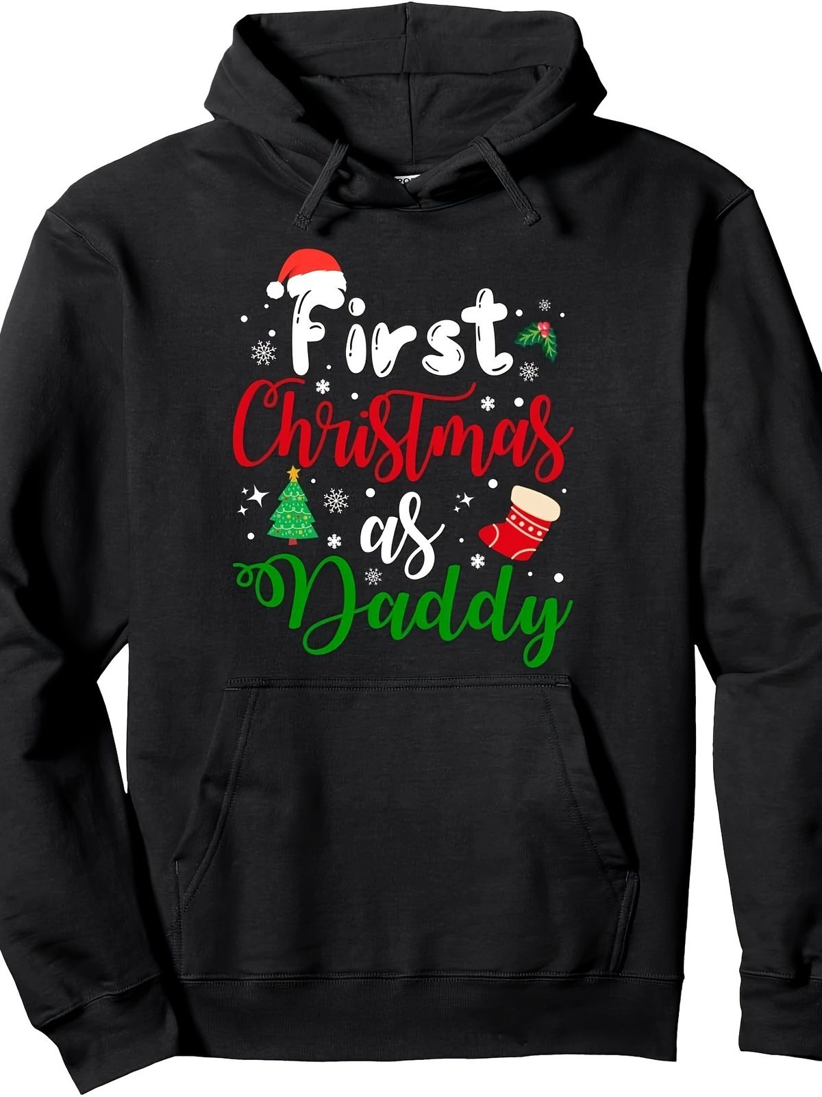 First Christmas As Daddy New Parents Christmas Xmas Dad Men Pullover Hoodie_viptrois.com