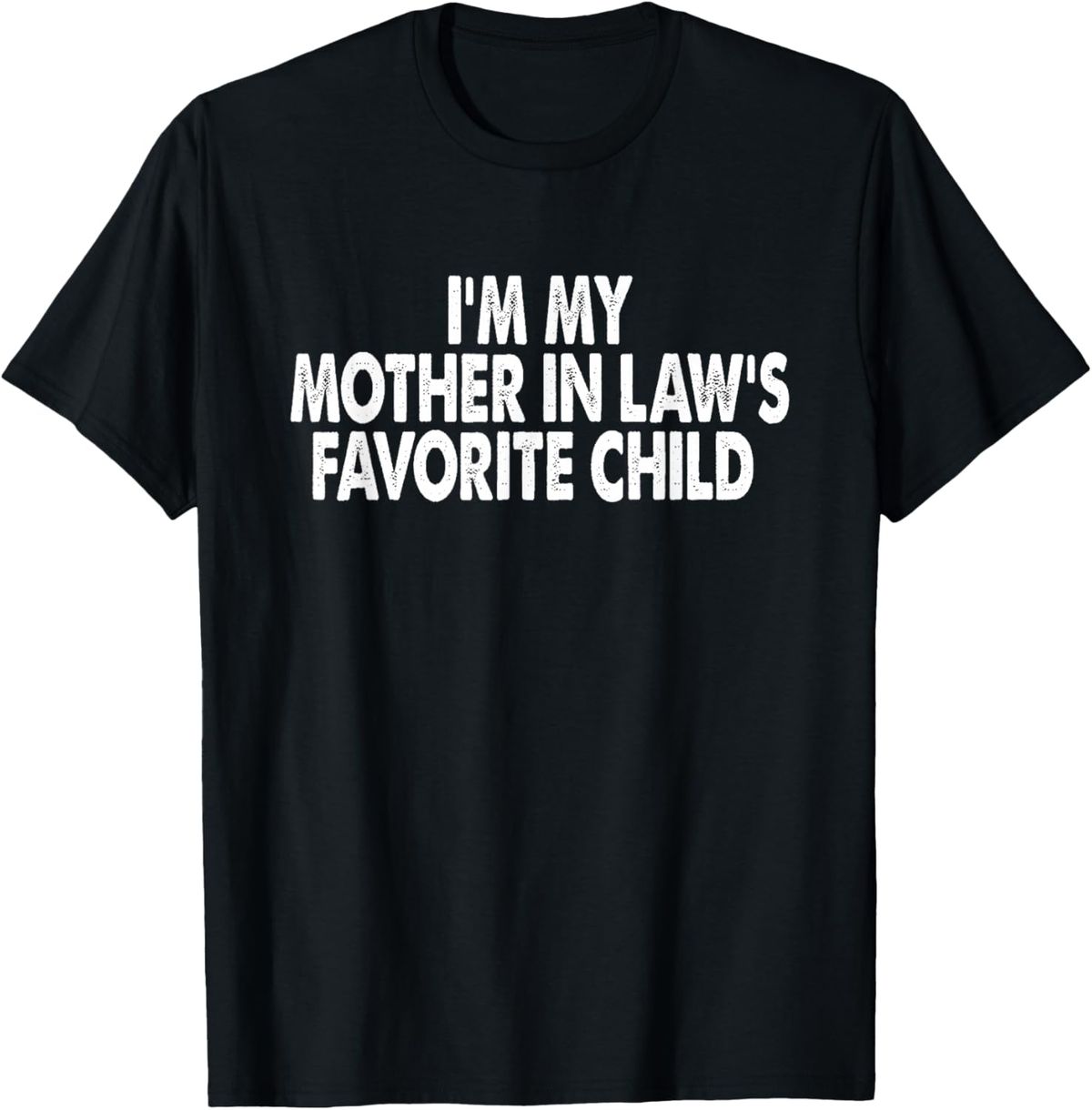 Camiseta Algodón Puro Soy El Hijo Favorito De Mi Suegra, Divertida Para Padres, Hombres Y Mujeres_viptrois.com