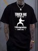 Taekwondo T Shirt For Man Wo Touch Me And Your First Tae Kwon Do Lesson Is Free Fighter Lover Casual Slightly Top For Everyday Wear Versatile_viptrois.com
