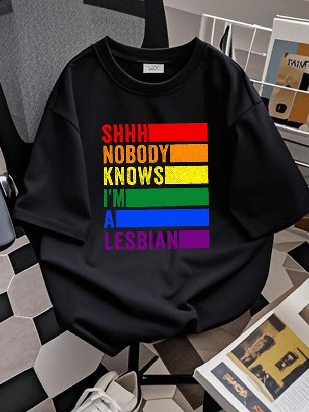 Shhh Nobody Knows I'm A Lesbian LGBTQ Gay Pride T-Shirt Flag Quote Rainbow Soft Designer Clothes Graphic Slightly Fashion Top For Everyday Wear_viptrois.com