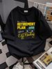 Retirement Plan Off Roading 4X4 Road Funny Mens Cotton T-Shirt Tee Top Soft Top For Everyday Wear Homme Unisex Stretched Stylish Streetwear_viptrois.com