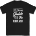 Let Jesus Guide You The Right Way T-Shirt Mens Womens Tees Top Christian Religious Prayer Ee_viptrois.com