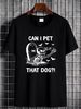 can I Pet That Dog Halloween Skeleton T-Shirt Summer Women Graphic Top For Everyday Wear Fashion Print Round Neck Short Sleeve Stylish Women Top Graphic Tees Female Unisex Comfortable Breathable Casual Stretched Soft Versatile Streetwear_viptrois.com