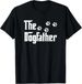 T-shirtt-shirtthe Dogfather 2026 T Shirt Dad Fathers Day Gift Dog_viptrois.com