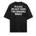 Por Favor, No Alimentes A Las Prostitutas Drogas, Con Cita Divertida, Gráfico Sarcasmo, Ropa Calle Unisex, Camiseta De_viptrois.com