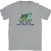 Sorry I'm Late I Didn't Want To Come Cute Turtle T-Shirt Mens Womens Tees Top Funny Humor Tee_viptrois.com