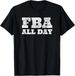 T-shirtt-shirtfba All 2026 Day Black Foundational History America_viptrois.com