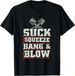 T-shirtt-shirtsuck Squeeze 2026 Bang Blow Funny Mechanic Car Pist_viptrois.com