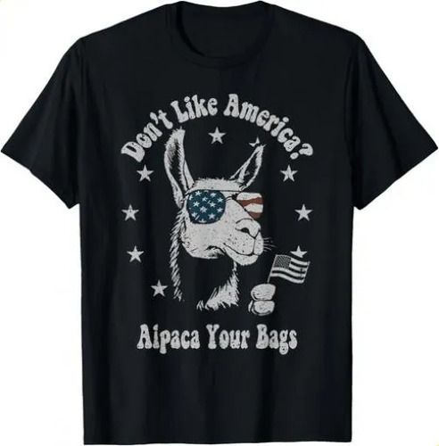 T-shirtdon_t Like America Alpaca Your Bags 2026 T-shirt Gift Unis_viptrois.com