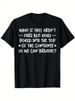 T-shirtmen's Funny 2026 What If They Aren't Stars But Holes In_viptrois.com